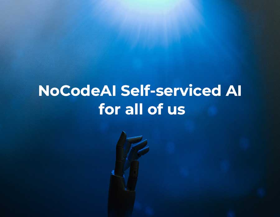You are currently viewing NoCodeAI Self-serviced AI for all of us